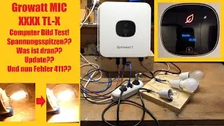Growatt MIC Spannungsspitzen nach dem Abschalten? Und jetzt Fehler 411? Computer Bild Test