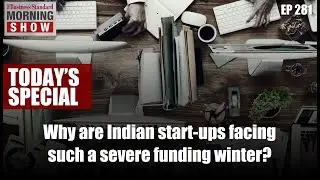 Why are Indian start-ups facing such a severe funding winter?