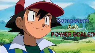 Competent Ash POWER SCALED