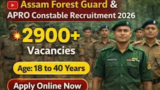 Assam Forest Guard & APRO Constable Recruitment 2026 | Apply Now | last date : 22 Feb 2026
