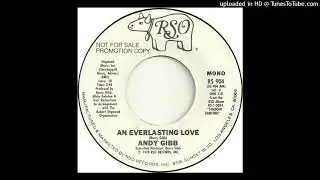 Andy Gibb &ndash; An Everlasting Love (Extended Single Version 1978)