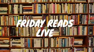 Friday Reads Live - 01/02/2026 Reading Habits in the New Year