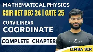 Mathematical physics| curvilinear coordinates system| detailed explanation
