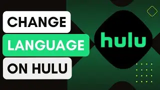Hulu How To Change Language !
