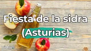 La Fiesta de la Sidra en Asturias: Tradici&oacute;n, Sabor y Cultura &Uacute;nica #vidatv #asturias