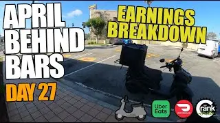 April Behind Bars Is Almost Over | Day 27 | Earnings Update | Food Delivery Challenge On Scooter