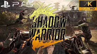🔴Shadow Warrior 2,прохождение на русском #2🔴 ►PS5◄