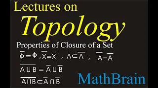 Theorems on Closure of a Set in Topology