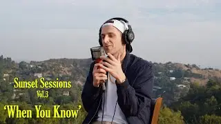 Hendy - When You Know (Live From the Sunset Sessions)