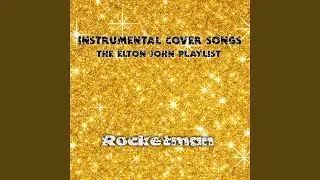 Rocket Man (Instrumental)
