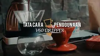 Cara Membuat Kopi Dengan Alat V60 Dripper | Manual Brewing Tutorial