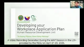 Video Recording Guide on Workplace Application Plan (WAP) Development