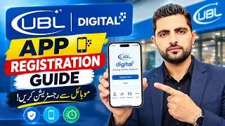 How to Register UBL Digital Mobile Banking App in 2025 | Step-by-Step Guide