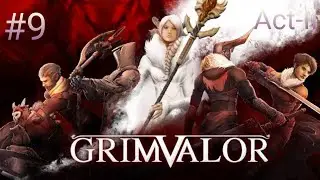 Grimvalor | Complete 100% Gameplay 9 | Act II | Defeat the Executioner and Dragonslayer Secret |