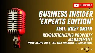 Revolutionizing Property Management - Jason Hull, CEO and Founder of DoorGrow