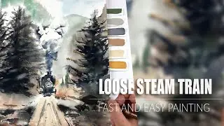 Painting an Old Steam Train with thick smoke - Loose Watercolor
