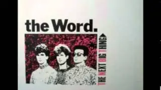 The Word - Immaculate (Audio)