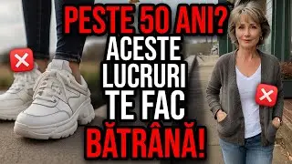12 Greșeli de Modă care ÎȚI STRICĂ Instant Imaginea După 50 de ani!