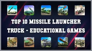 Top 10 Missile Launcher Truck Android Games