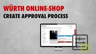 W&uuml;rth Industrie Service online shop &ndash; Create approval process