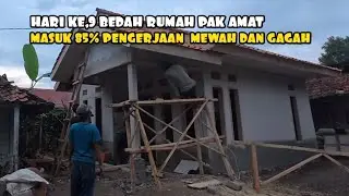 BEDAH RUMAH DARI PAK BAYU ANDIKA HARI KE,9 RUMAH BARU PAK AMAT GAGAH DAN MEWAH BAGAI MANA PUSAT