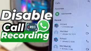 How to Disable WhatsApp Call Recording on Android
