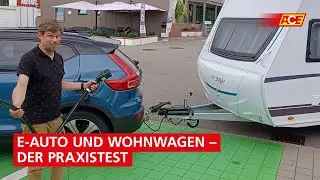 E-Auto und Wohnwagen &ndash; der Praxistest