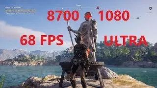 Assassin's Creed  Odyssey - i7-8700 + 1080 - ULTRA 68 FPS I 1080p - 416.16