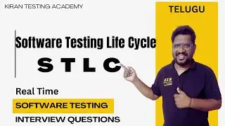 TELUGU- Software Testing Life Cycle - Real Time Interview Questions - manual and Automation Testing