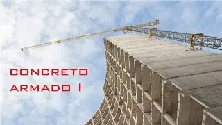 Concreto Armado I - Aula 01 - Armadura Simples