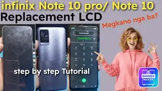 infinix note 10 pro note 10 Replacement Lcd Magkano nga ba? step by step Tutorial