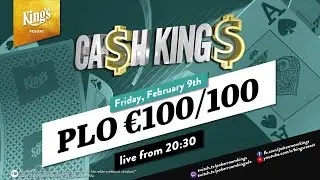 💶 Ca$h King$ VIP Special €100/€100 5-card PLO Cash Game live aus dem King's Resort 👑