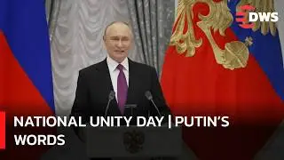 Putin&rsquo;s Powerful Address on National Unity Day | Message to the Russian People | DWS News | AQ14