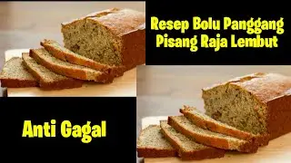 Bolu Panggang Pisang Raja Lembut || Anti Gagal