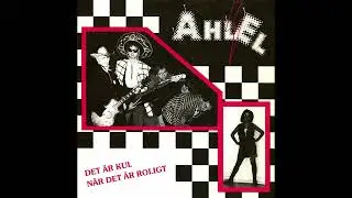 Ahl/El - Wilmer Nomaden (from Det Är Kul När Det Är Roligt 7