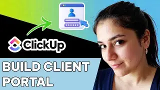 Как создать клиентский портал вне ClickUp