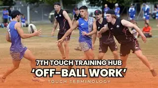 7th Touch Training Hub: Touch Terminology - Off-ball work