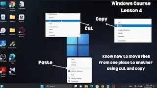 How to Move Files on Windows: Cut, Copy, and Paste |Lesson 4