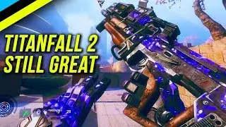 Why Was TITANFALL 2 So Good?