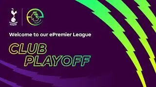 FIFA 20 LIVE! | Tottenham Hotspur's ePremier League Club Playoff