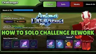 КАК ПРОЙТИ ВСЕ ИСПЫТАНИЯ В АНИМЕ LAST STAND