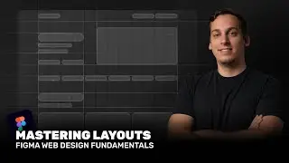 Figma Web Design Fundamentals: Layout Grid Mastery