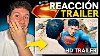 REACCI&Oacute;N NUEVO TR&Aacute;ILER de SUPERMAN 💯💥 &iquest;Ser&aacute; 2025 finalmente el mejor a&ntilde;o de DC en estrenos?