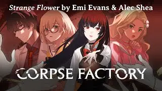 Emi Evans & Alec Shea - Strange Flower [CORPSE FACTORY OP THEME] Nintendo Switch