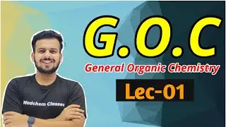 GOC 01 | General Organic Chemistry | Degree of Unsaturation | Organic Chemistry