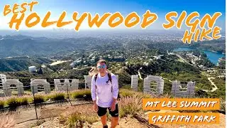 Best HOLLYWOOD Sign Hike - Mt Lee Summit