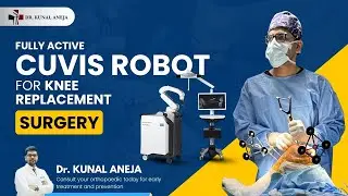 Cuvis fully Active Robotic Joint Replacement Surgery