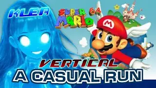 VERTICAL ||🔵LIVE🔵|| ⭐ Super Mario 64 ⭐ ft. KLEA