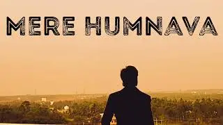 Mere Humnava Mujhe Maaf Kar | Aditya Yadav | Reticent Melodist | 2022