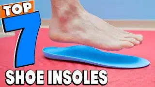 Top 5 Best Shoe Insoles Review In 2026